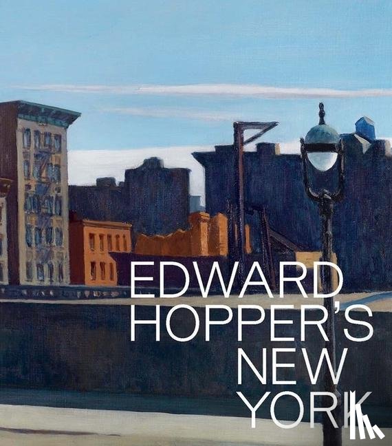 Conaty, Kim - Edward Hopper's New York