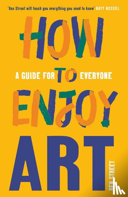 Street, Ben - How to Enjoy Art