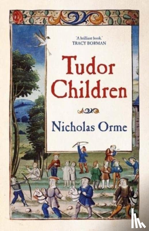 Orme, Nicholas - Tudor Children