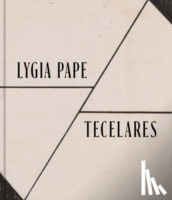  - Lygia Pape
