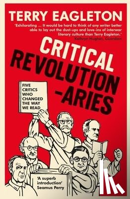 Eagleton, Terry - Critical Revolutionaries