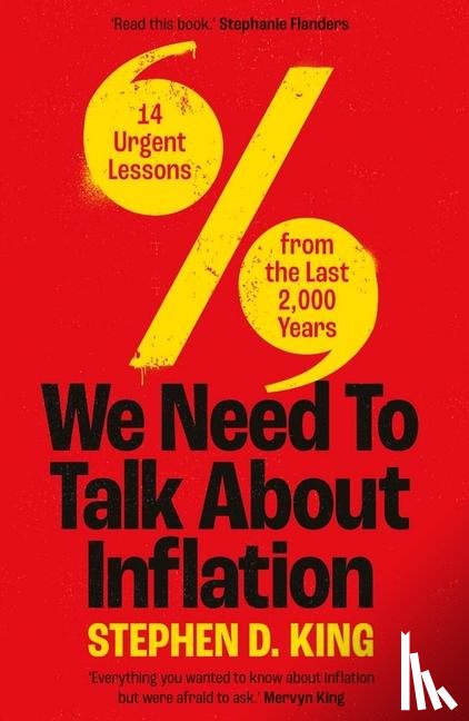 King, Stephen D. - We Need to Talk About Inflation
