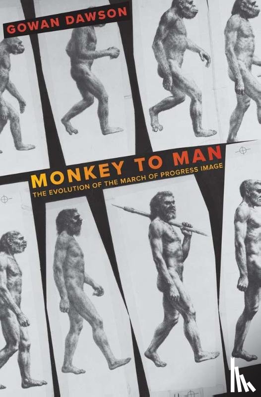 Dawson, Gowan - Monkey to Man