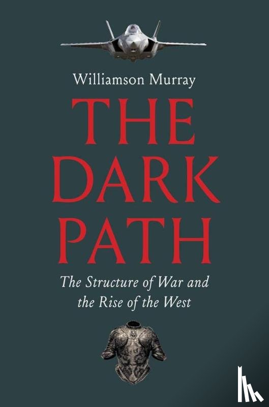 Murray, Williamson - The Dark Path