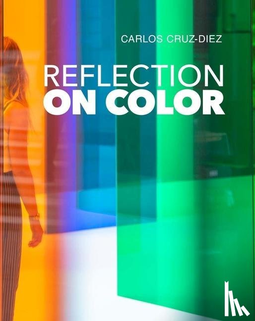 Cruz-Diez, Carlos - Reflection on Color