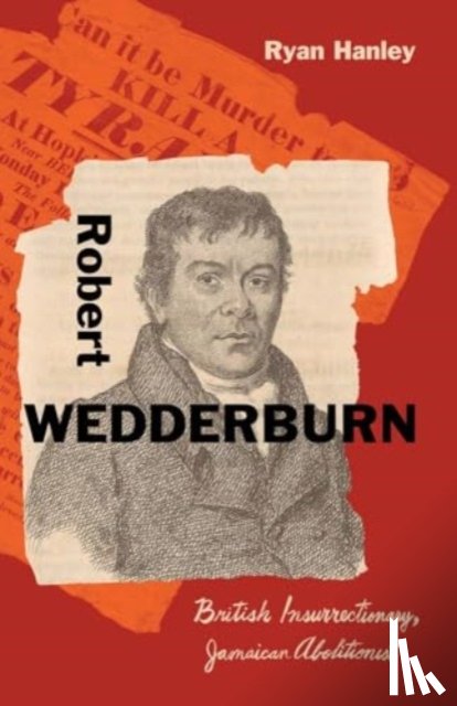 Hanley, Ryan - Robert Wedderburn
