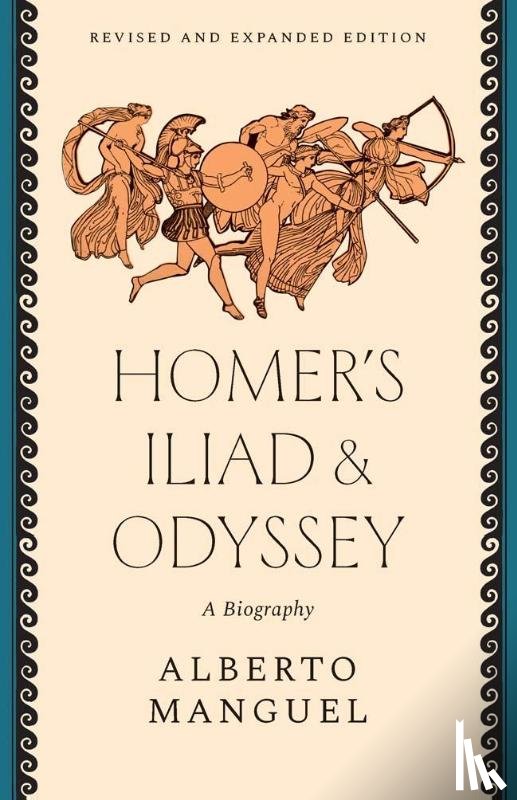 Manguel, Alberto - Homer's "Iliad" and "Odyssey"