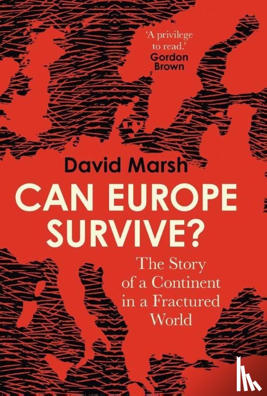 Marsh, David - Can Europe Survive?