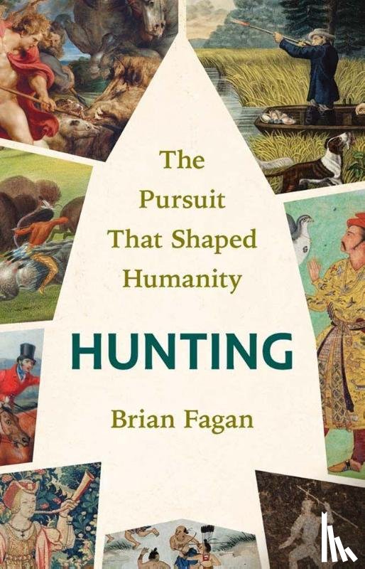 Fagan, Brian - Hunting