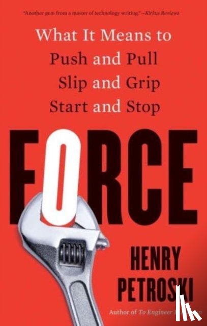 Petroski, Henry - Force