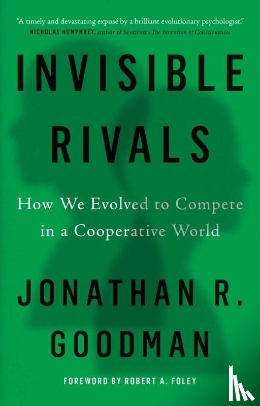 Goodman, Jonathan R - Invisible Rivals
