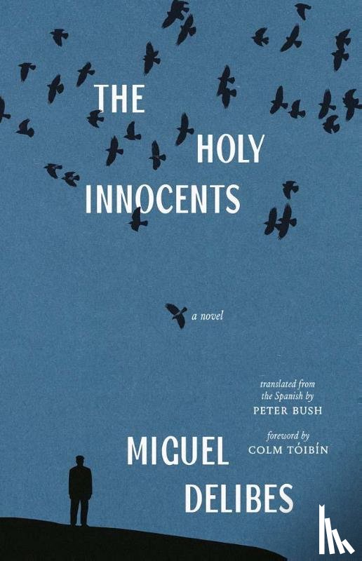 Delibes, Miguel - The Holy Innocents