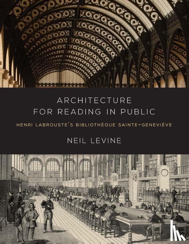 Levine, Neil - Architecture for Reading in Public