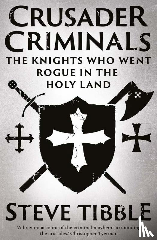 Tibble, Steve - Crusader Criminals