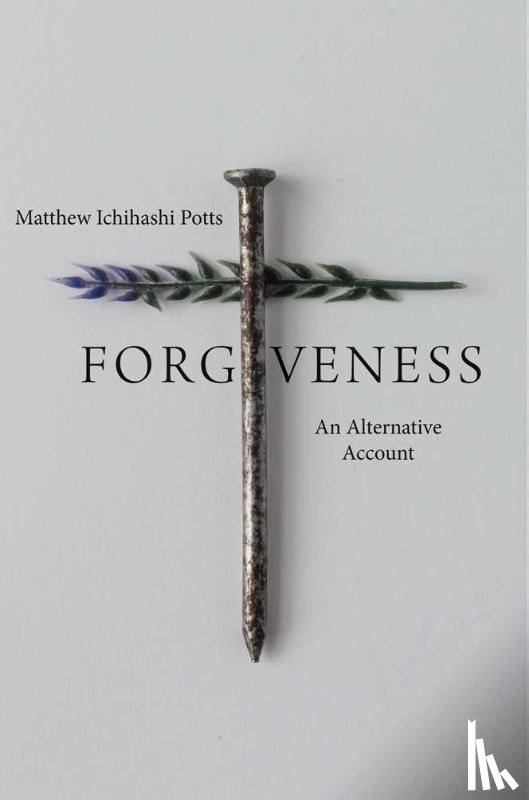 Potts, Matthew Ichihashi - Forgiveness