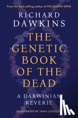 Dawkins, Richard - Dawkins, R: Genetic Book of the Dead