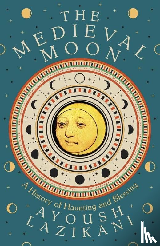 Lazikani, Ayoush - The Medieval Moon