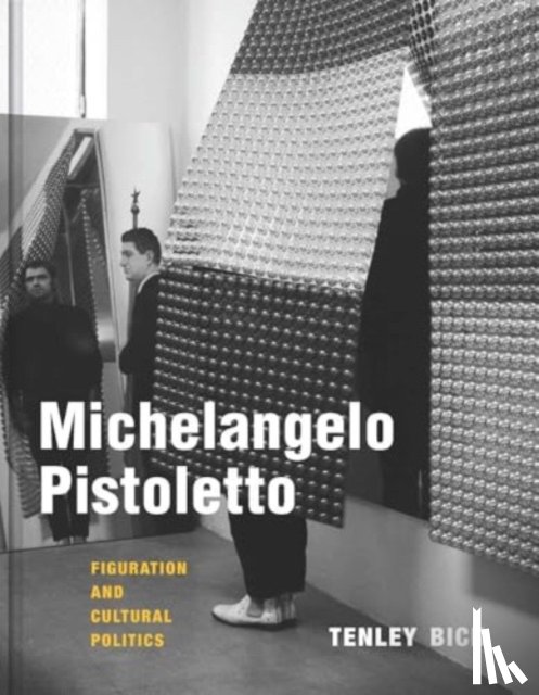 Bick, Tenley - Michelangelo Pistoletto
