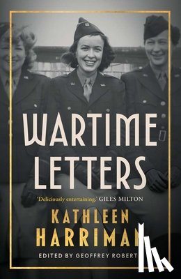 Harriman, Kathleen - Wartime Letters