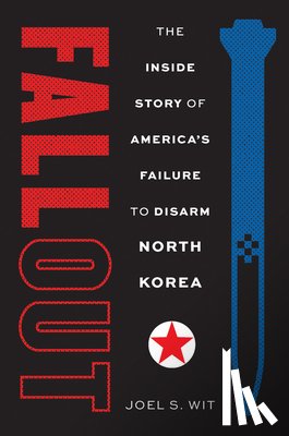 Wit, Joel S. - Fallout