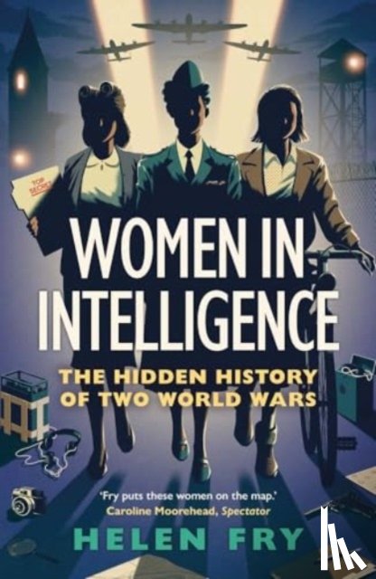 Fry, Helen - Women in Intelligence