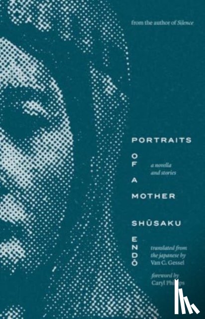 Endo, Shusaku - Portraits of a Mother