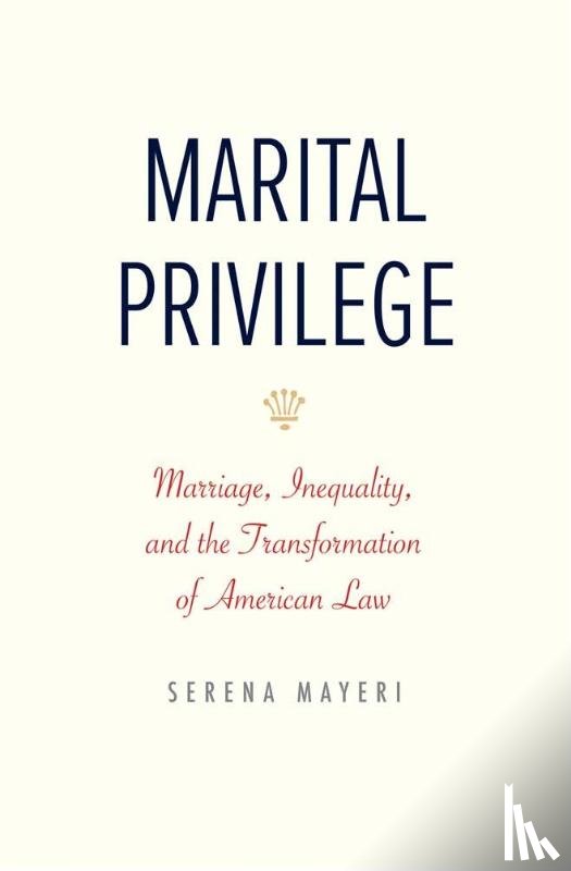 Mayeri, Serena - Marital Privilege