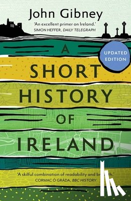 Gibney, John - A Short History of Ireland, 1500-2000