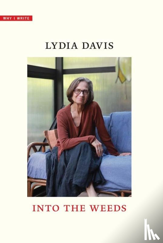 Davis, Lydia - Into the Weeds