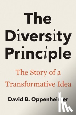 Oppenheimer, David B. - The Diversity Principle