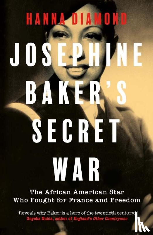 Diamond, Hanna - Josephine Baker's Secret War