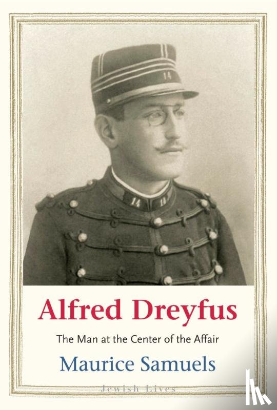 Samuels, Maurice - Alfred Dreyfus