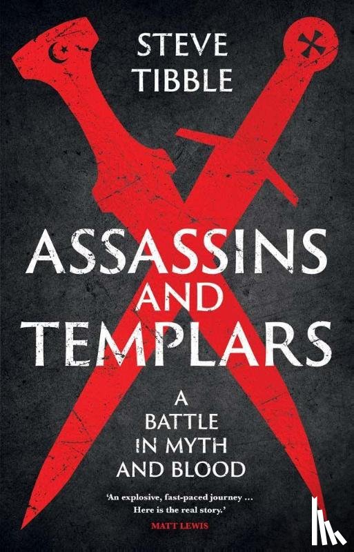 Tibble, Steve - Assassins and Templars