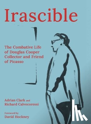 Clark, Adrian, Calvocoressi, Richard - Irascible