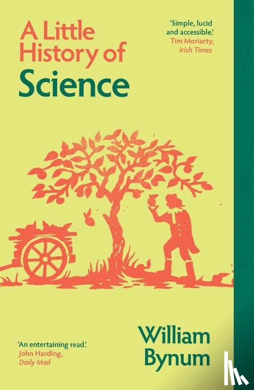 Bynum, William - A Little History of Science