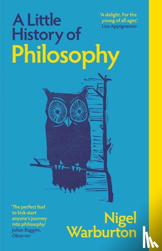 Warburton, Nigel - A Little History of Philosophy