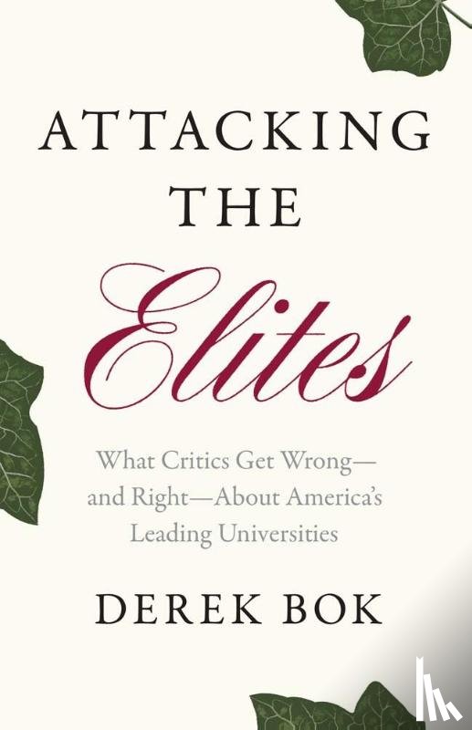Bok, Derek - Attacking the Elites