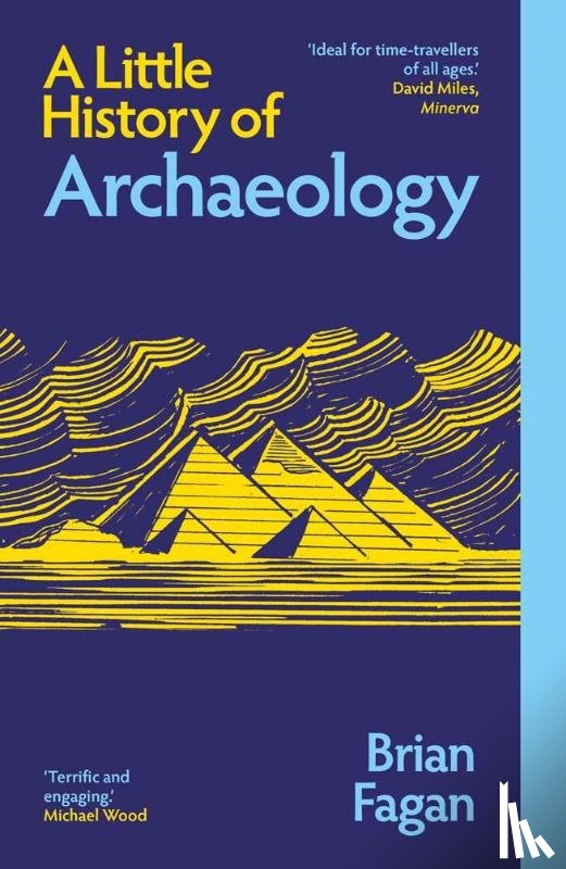 Fagan, Brian - A Little History of Archaeology