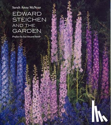 McNear, Sarah Anne - Edward Steichen and the Garden