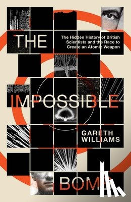 Williams, Gareth - The Impossible Bomb