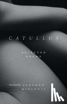 Catullus, Gaius Valerius - Catullus