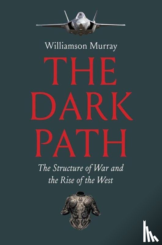 Murray, Williamson - The Dark Path