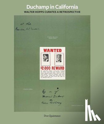 Quaintance, Don - Duchamp in California: Walter Hopps Curates a Retrospective
