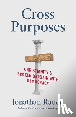 Rauch, Jonathan - Cross Purposes