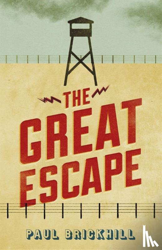 Brickhill, Paul - The Great Escape