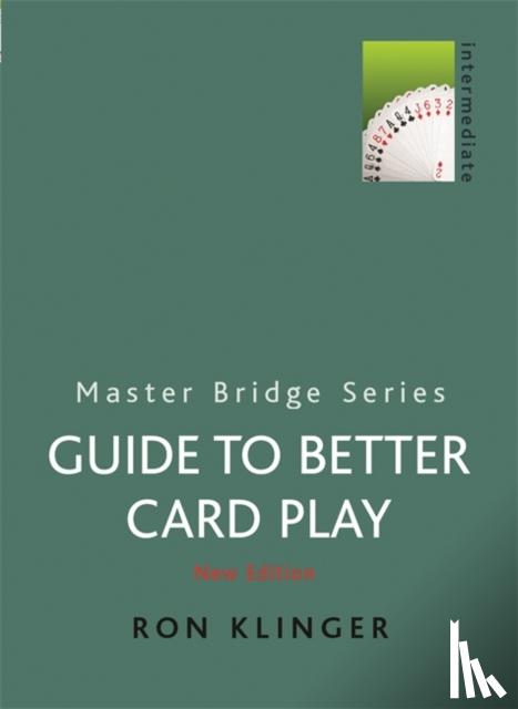 Klinger, Ron - Guide to Better Card Play