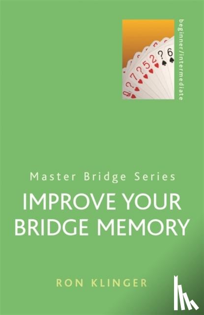 Klinger, Ron - Improve Your Bridge Memory
