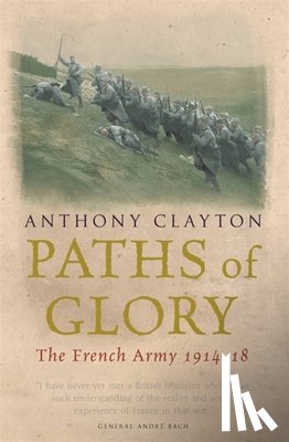 Clayton, Anthony - Paths of Glory