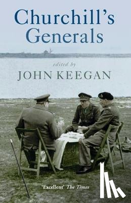 Keegan, John - Churchill's Generals