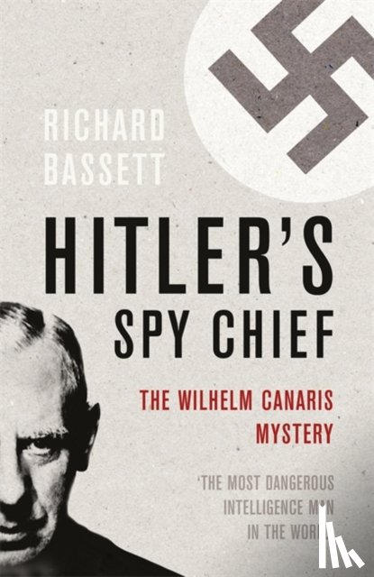 Bassett, Richard - Hitler's Spy Chief